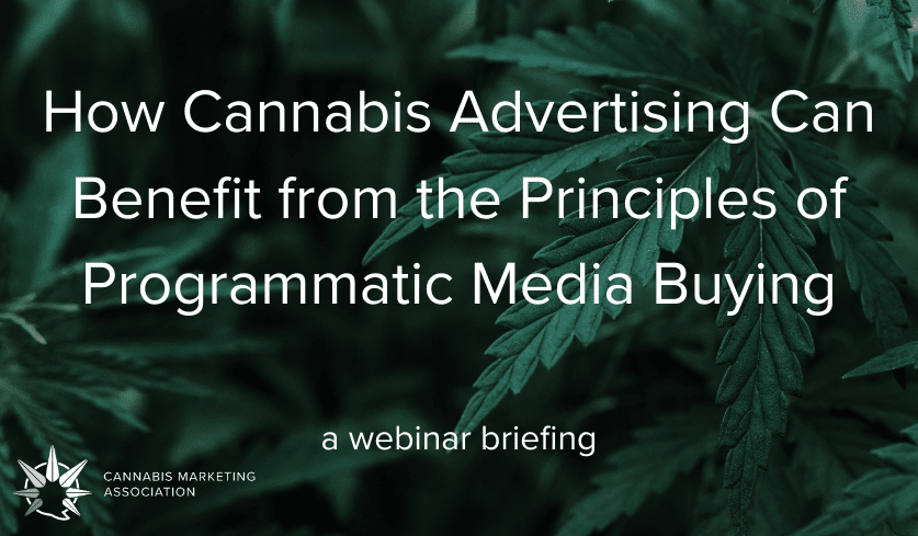 How Cannabis Advertising Can Benefit from the Principles of Programmatic Media Buying