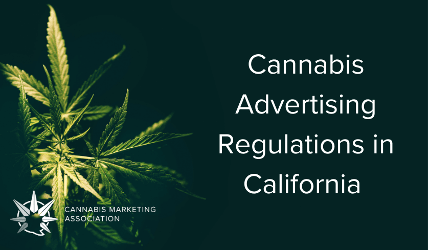 california cannabis advertisement regulations