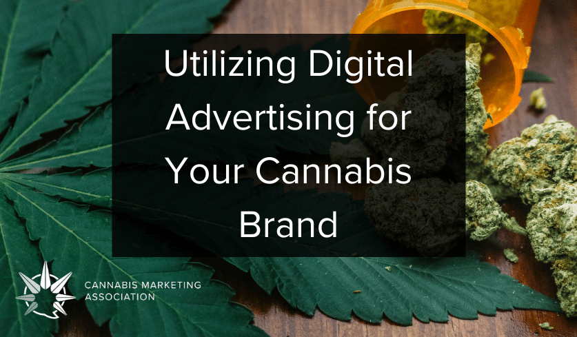 digital advertising for cannabis brands