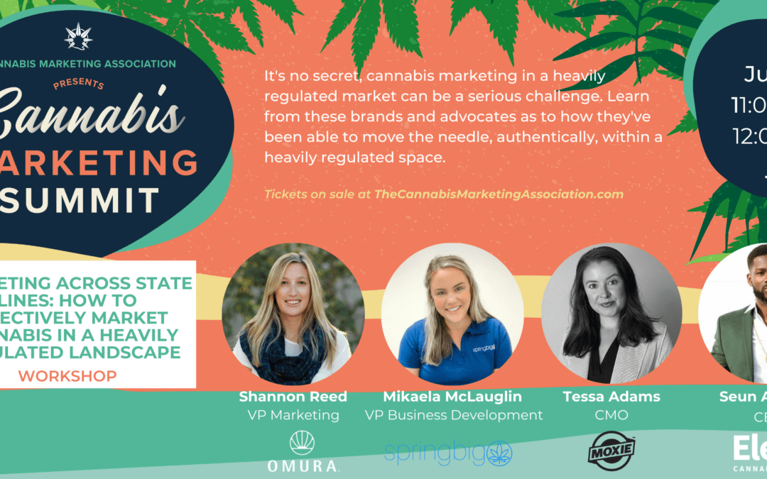 Session Spotlight: Marketing Across State Lines: How to Effectively Market Cannabis in a Heavily Regulated Landscape