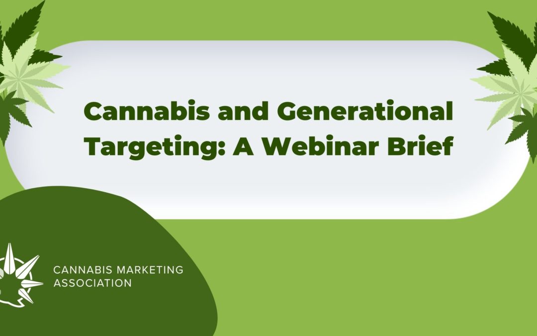 Cannabis and Generational Targeting