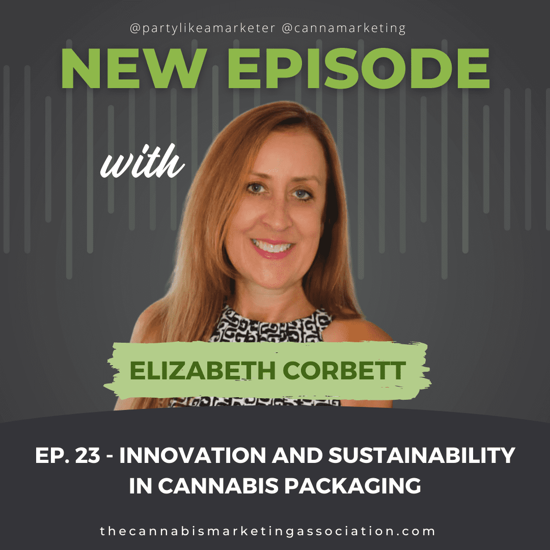 Episode 23: Innovation and Sustainability in Cannabis Packaging