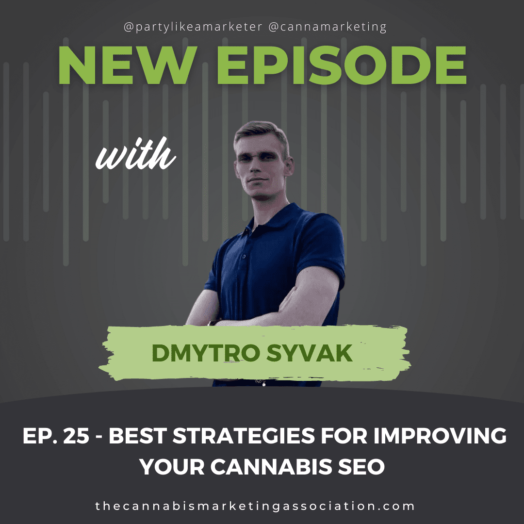 Episode 25: Best Strategies for Improving your Cannabis SEO