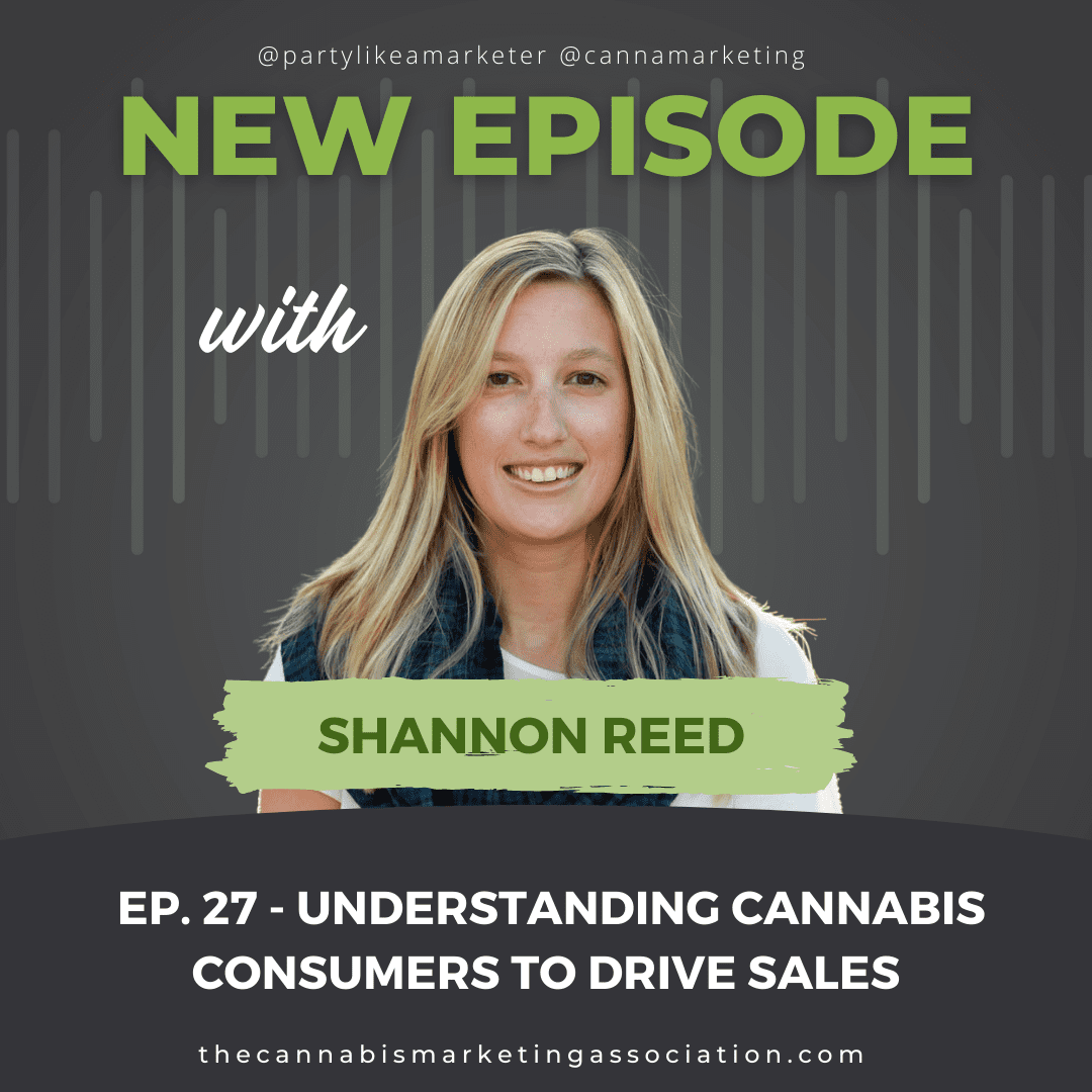 Episode 27: Understanding Cannabis Consumers to Drive Sales