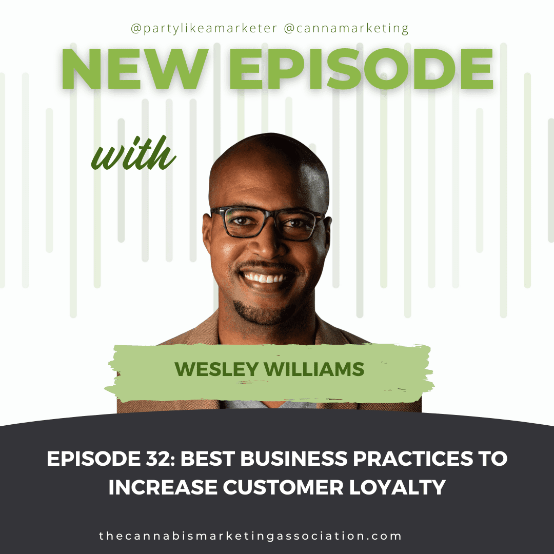 Episode 32: Best Business Practices to Increase Customer Loyalty
