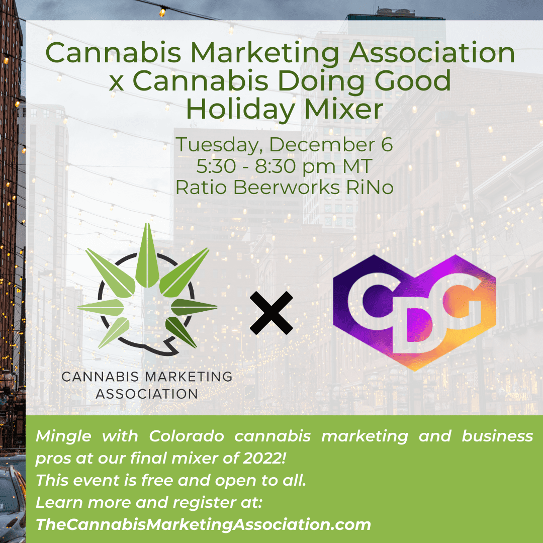 Cannabis Marketing Association x Cannabis Doing Good Holiday Mixer
