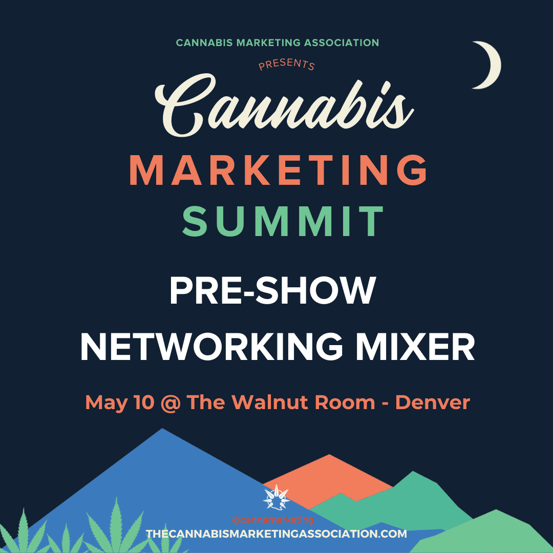 Cannabis Marketing Summit Pre Show Mixer