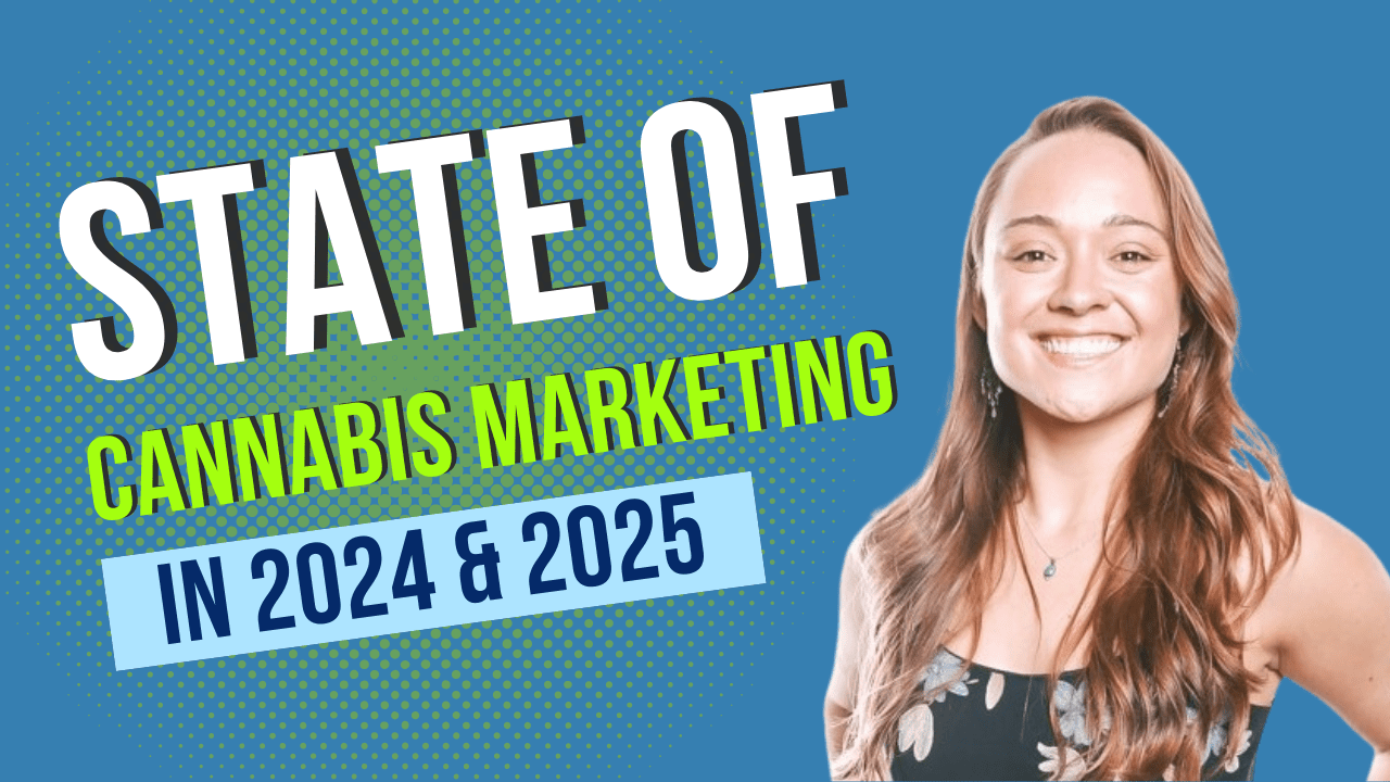 State of Cannabis Marketing in 2024